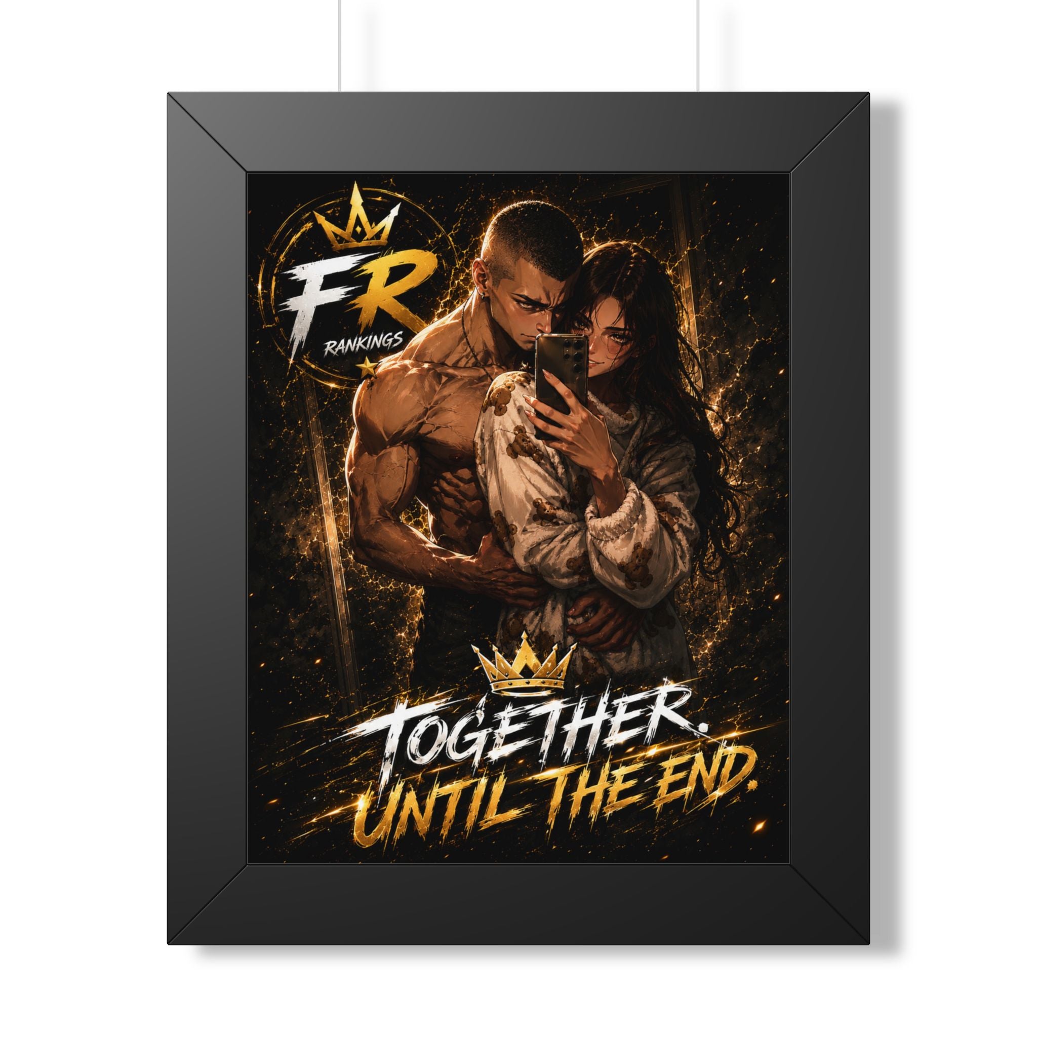FR Ranking - Together Until The End Framed Poster