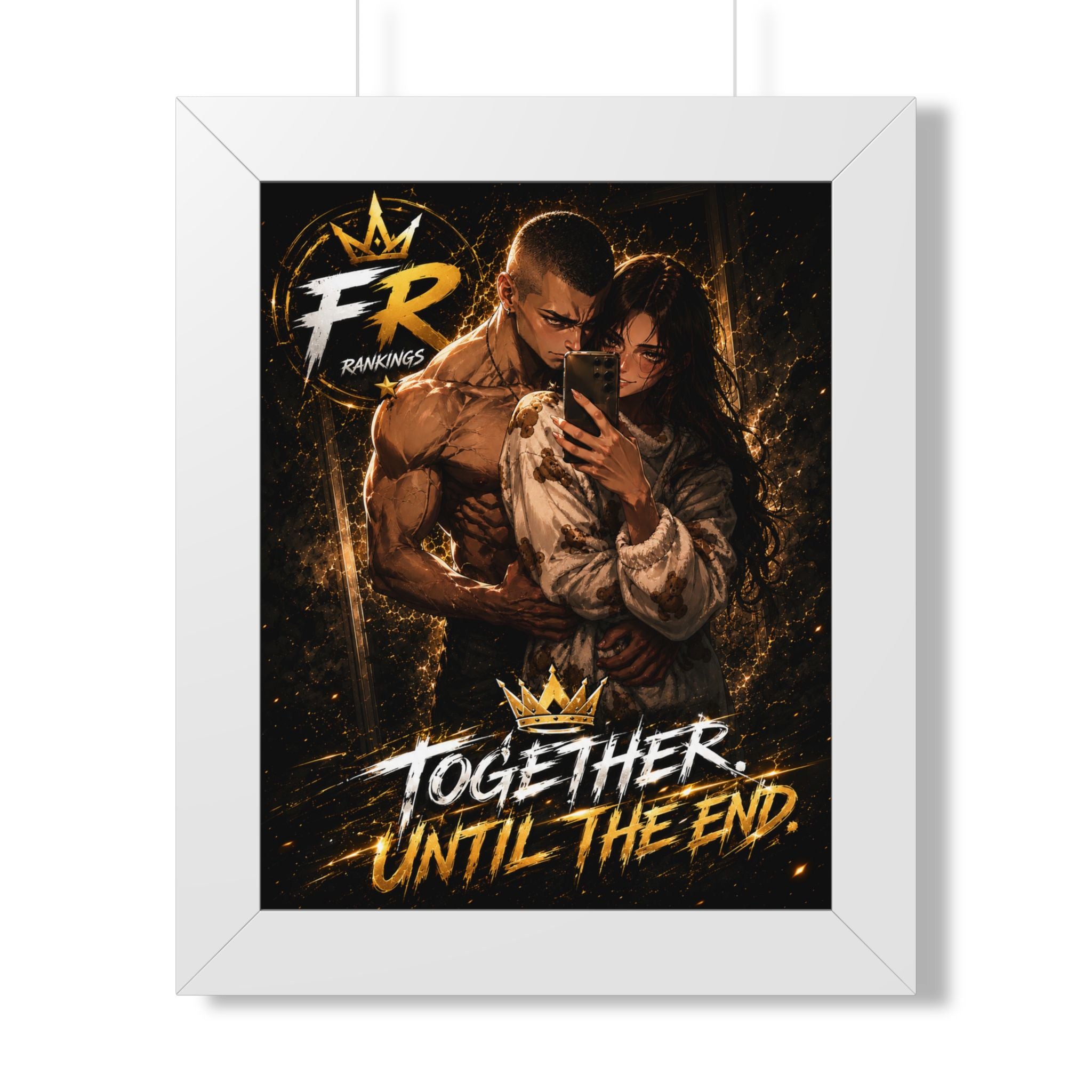 FR Ranking - Together Until The End Framed Poster