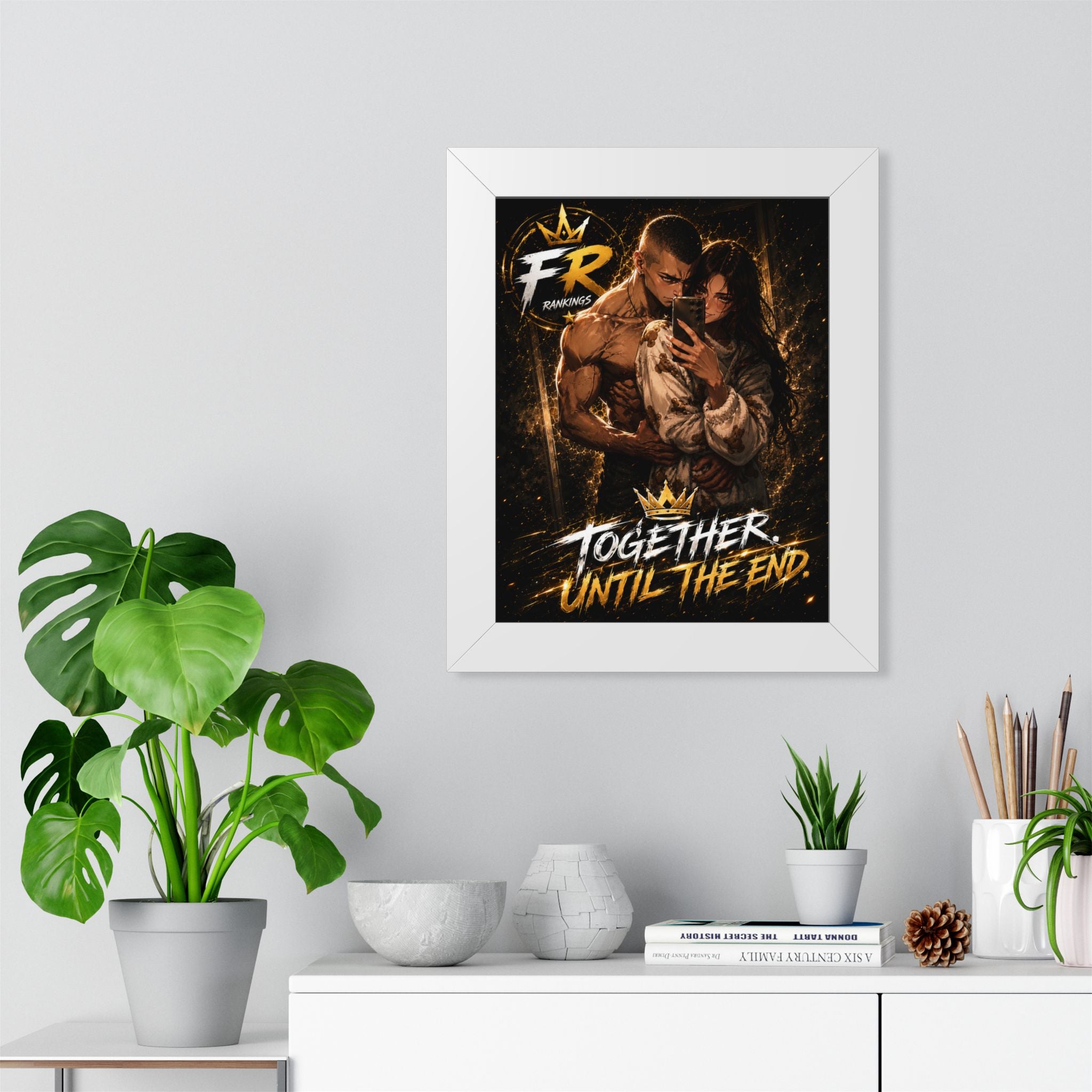 FR Ranking - Together Until The End Framed Poster